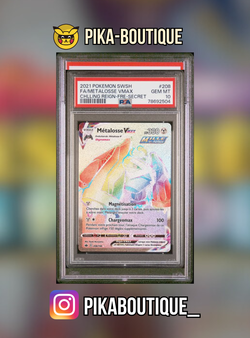 208 - PSA10 METALOSSE - Carte gradée -