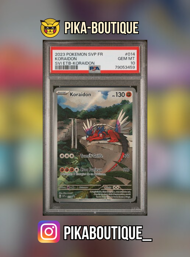 014 - PSA10 KORAIDON - Carte gradée -